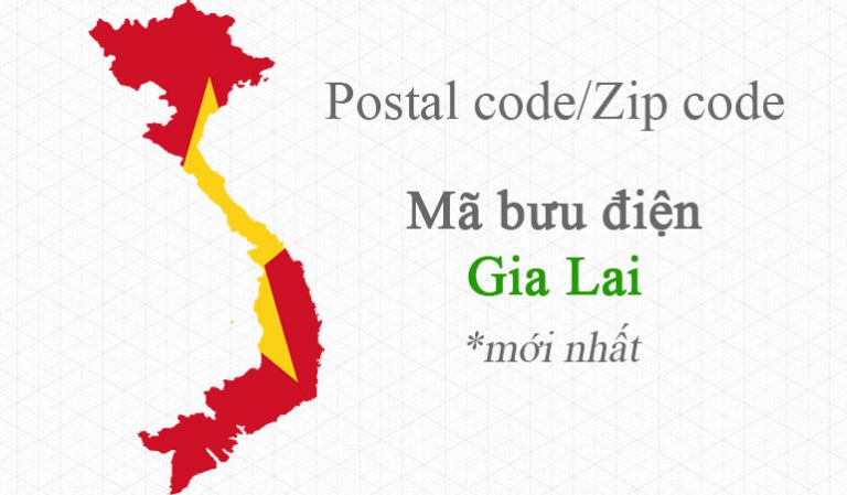Mã bưu chính Postal code/Zip code của Gia Lai
